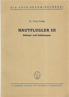 Hautflüger III: Schlupf und Gallwespen (Die Neue Brehm-Bücherei 242)
