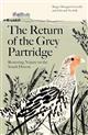 The Return of the Grey Partridge: Restoring Nature on the South Downs