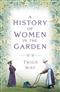 A History of Women in the Garden