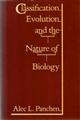 Classification, Evolution and the Nature of Biology