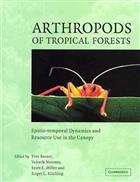 Arthropods of Tropical Forests: Spatio-Temporal Dynamics and Resource Use in the Canopy