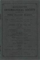 Manchester Entomological Society Fifth annual report [and] Ninth annual report