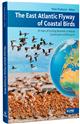 The East Atlantic Flyway of Coastal Birds: 50 Years of Exciting Moments in Nature Conservation and Research