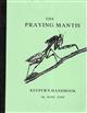 The Praying Mantis Keeper's Handbook