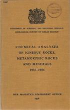 Chemical Analyses of Igneous Rocks, Metamorphic Rocks and Minerals 1931-1954