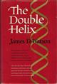 The Double Helix: A Personal Account of the Discovery of the Structure of DNA