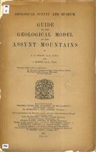 Guide to the Geological Model of the Assynt Mountains