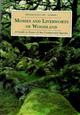 Mosses and Liverworts of Woodland: A Guide to Some of the Commonest Species