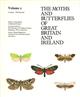 The Moths of Great Britain and Ireland 2: Cossidae-Heliodinidae