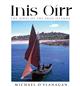 Inis Oírr: The Jewel of the Aran Islands