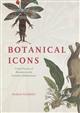 Botanical Icons: Critical Practices of Illustration in the Premodern Mediterranean