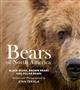 Bears of North America: Black Bears, Brown Bears, and Polar Bears