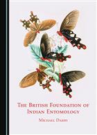 The British Foundation of Indian Entomology