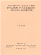 Distribution, Ecology and Evolution of the Bellbirds (Procnias, Cotingidae)