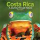 Costa Rica: A Journey through Nature