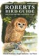 Roberts Bird Guide: Greater Kruger National Park
