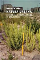 Natura Urbana: Ecological Constellations in Urban Space