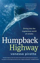 Humpback Highway: Diving into the mysterious world of whales