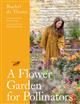A Flower Garden for Pollinators