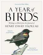 A Year of Birds: Writings on Birds from the Journal of Henry David Thoreau