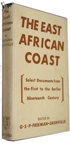 The East African Coast Select Documents from the first to the earlier nineteenth century