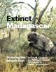 Extinct Madagascar: Picturing the Island’s Past
