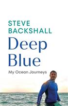 Deep Blue: My Ocean Journeys