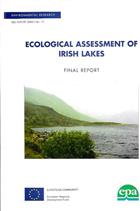Ecological Assessment of Irish Lakes: The development of a new methodology suited to the needs of the EU Directive for Surface Waters. Final Report