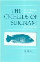 The Cichlids of Surinam Teleostei: Labroidei