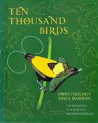 Ten Thousand Birds: Ornithology since Darwin