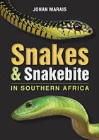 Snakes & Snakebite in Southern Africa