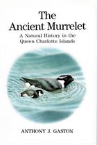 The Ancient Murrelet: A Natural History in the Queen Charlotte Islands