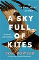 A Sky Full of Kites: A Rewilding Story