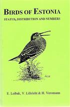 Birds of Estonia: Status, Distribution and Numbers