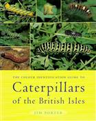 The Colour Identification Guide to Caterpillars of the British Isles (Macrolepidoptera)