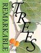 Remarkable Trees