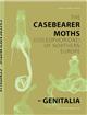 The Casebearer Moths (Coleophoridae) of Northern Europe - Genitalia