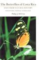 The Butterflies of Costa Rica and their Natural History. Vol. 1: Vol. 1: Papilionidae, Pieridae, Nymphalidae