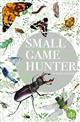 Small Game Hunter