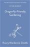 Dragonfly-Friendly Gardening