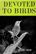 Devoted to Birds: A Book of Essays in Miniature