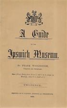 A Guide to the Ipswich Museum