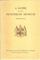 A Guide to the Hunterian Museum (Physiological Series)