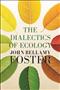 The Dialectics of Ecology: Socalism and Nature