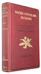 Wayside and Woodland Blossoms: A Guide to British Wild Flowers (Third Series)