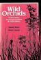 Wild Orchids of Berkshire, Buckinghamshire & Oxfordshire