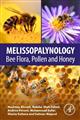 Melissopalynology: Bee Flora, Pollen and Honey