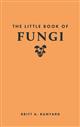 The Little Book of Fungi