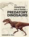 The Princeton Field Guide to Predatory Dinosaurs
