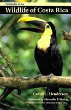 Field Guide to the Wildlife of Costa Rica